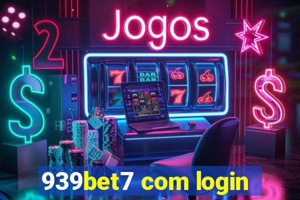 939bet7 com login